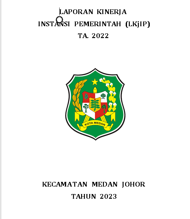 LKJIP KECAMATAN MEDAN JOHOR 2022